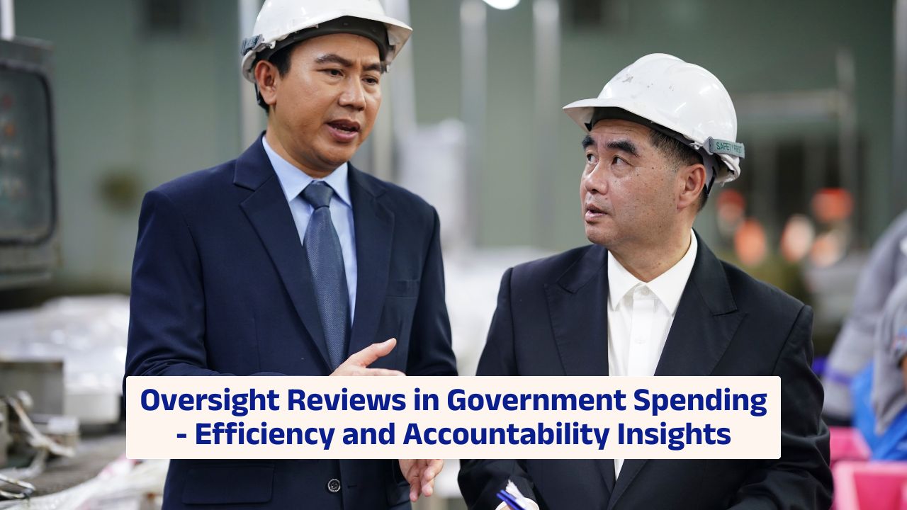 Oversight reviews improving efficiency in government spending and fiscal accountability